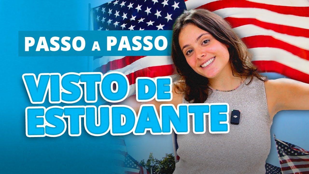 Como tirar o visto de estudante para os EUA em 7 Passos (Guia completo e sem estresse)