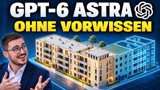 GPT-6 Astra: Das glaubt dir ohne Video KEINER