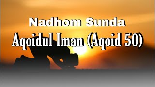 Download lagu Aqoidul iman (aqoid 50) | Nadhom sunda mp3 Download lagu Aqoidul iman (aqoid 50) | Nadhom sunda mp3