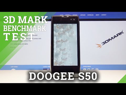 Benchmark 3dmark on Doogee S50 - Performance Checkup