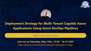 Deployment Strategy for Multi-Tenant Capable Azure Applications Using Azure DevOps Pipelines