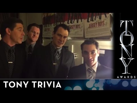2014 Tony Awards Trivia - Jersey Boys
