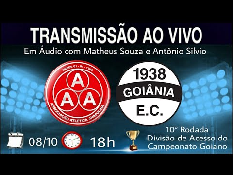 ANAPOLINA X GOIÂNIA EC - AO VIVO