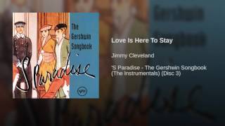 Love Is Here To Stay