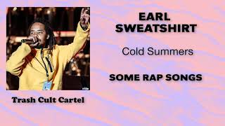 Earl Sweatshirt - Cold Summers (Traducida)