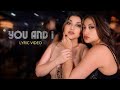 Sarah Azhari Ft Rahma Azhari You And I Lyric Video