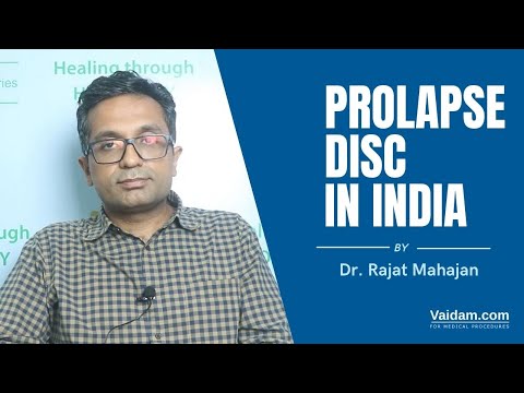 Prolapsed Disc (Slipped Disc) in India | Best explained by Dr. Rajat Mahajan