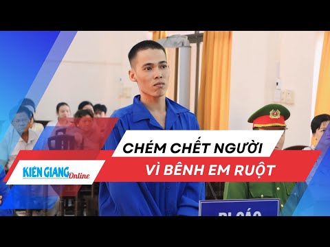 Chém chết người vì bênh vực em ruột