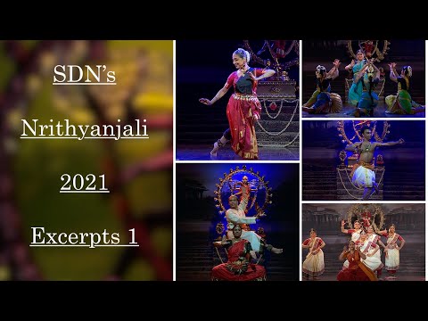 SDN's Nrithyanjali 2021 - Excerpts 1 - Sridevi Nrithyalaya - Dance
