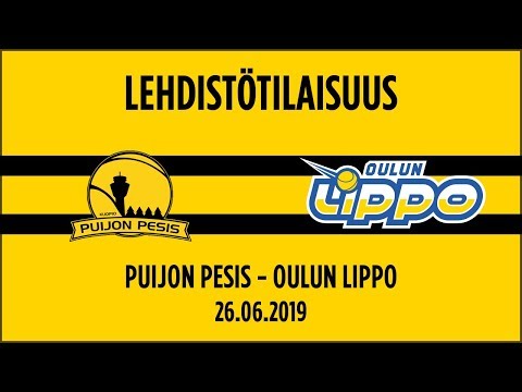 26.06.2019 Lehdistötilaisuus Puijon Pesis - Oulun Lippo