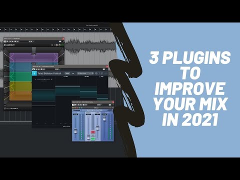 Three plugins to improve your mix in 2021! Bassroom, Tonal Balance Control 2, Oxford Inflator