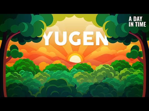 What is Yugen?