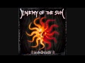 Enemy of the Sun - Shadows - The Sun Will Die ...