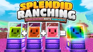 SLIME FUSION & UNLOCKING THE LAB! EP2 | Minecraft Splendid Ranching [Modded Questing Survival]