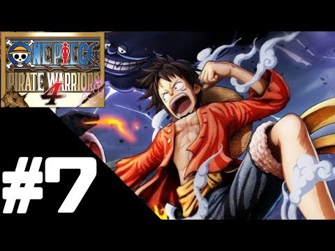 ONE PIECE: PIRATE WARRIORS 4 Walkthrough Gameplay Part 7 - PS4 1080p/60fps No Commentary