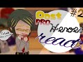 Past Pro Heroes React To Future 2 MHA M KA
