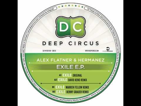 Alex Flatner & Hermanez - Exile (Warren Fellow Remix)