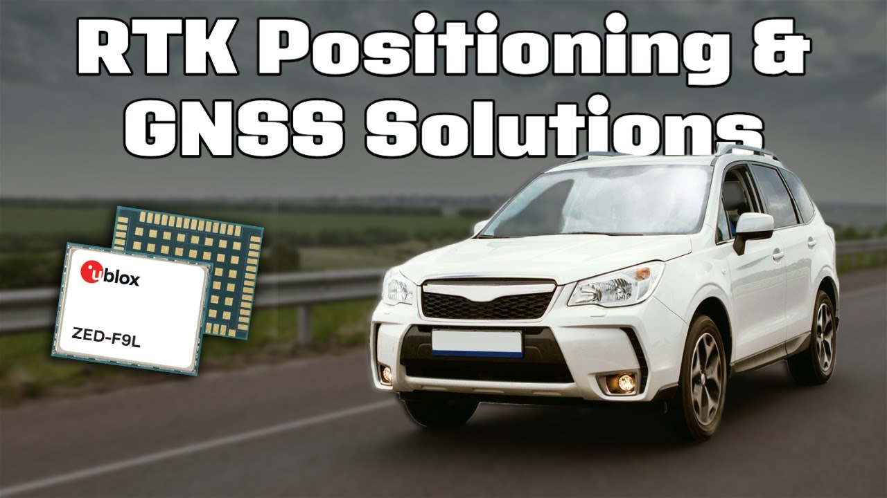 Real-time Kinematic Positioning (RTK) and GNSS Solutions