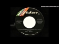 Bill Mack - Ladonna (Keeps Blowin' My Mind) (Hickory 1628)