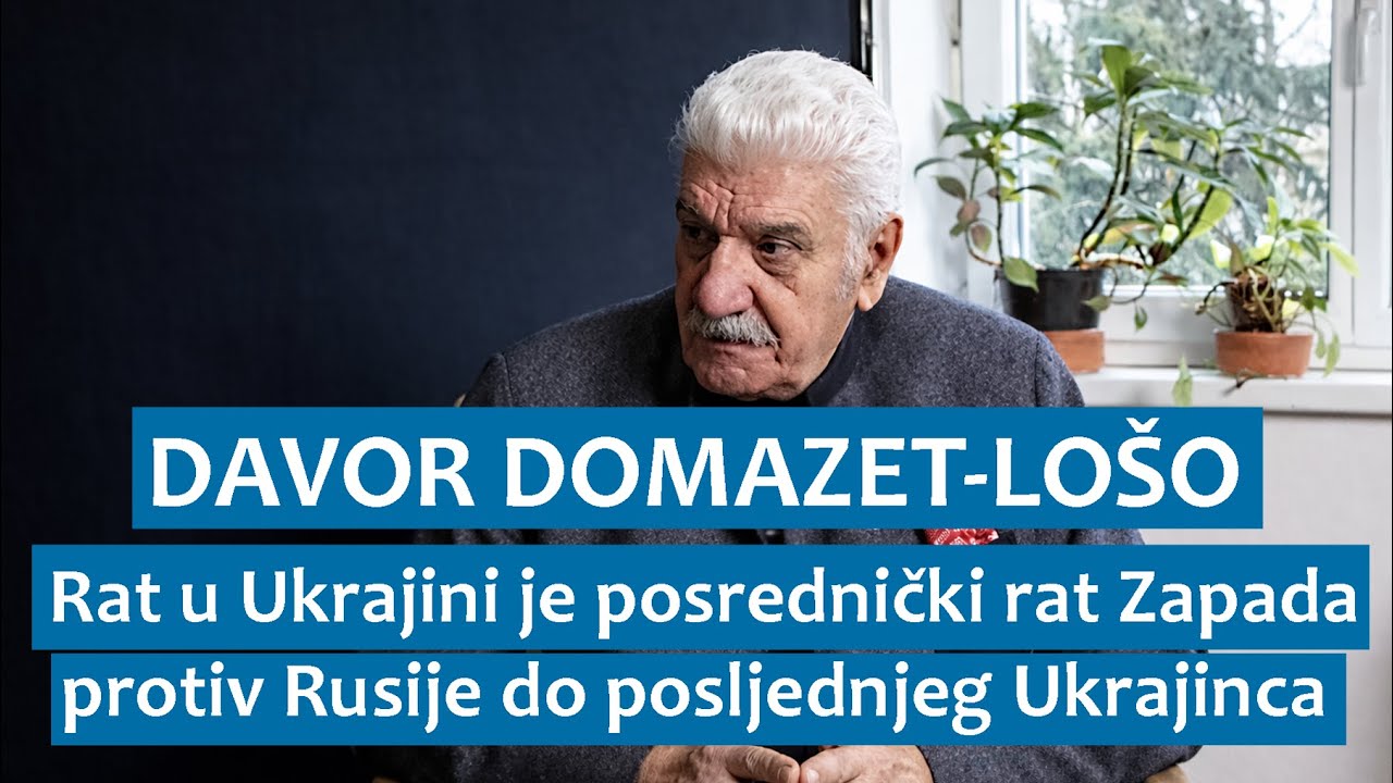 Admiral Davor Domazet-Lošo: Rat u Ukrajini je rat Zapada protiv Rusije do posljednjeg Ukrajinca