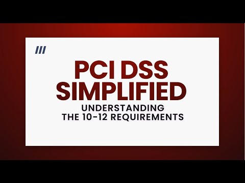 PCI DSS Simplified | 10 to 12 /12 Requirement Explained | Ampcus Cyber