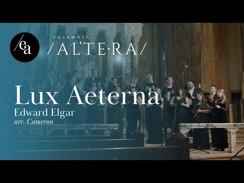 Lux Aeterna by Edward Elgar (arr. Cameron) - Ensemble Altera