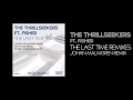The Thrillseekers Ft Fisher - The Last Time (Johan ...