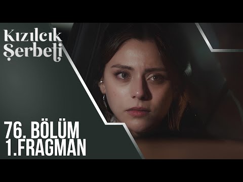 Kızılcık Şerbeti 76. Bölüm 1. Fragman | "Korkma, yemem seni.."