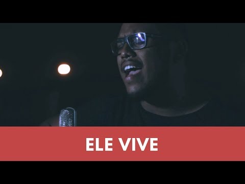 Ele Vive video