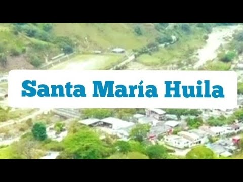 Santa María Huila y sus cafés 
