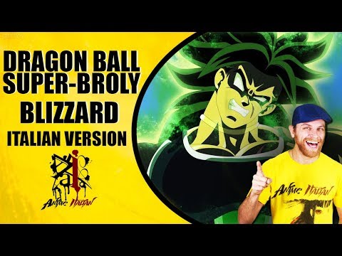 Dragon Ball Super: Broly - BLIZZARD (Italian Version)