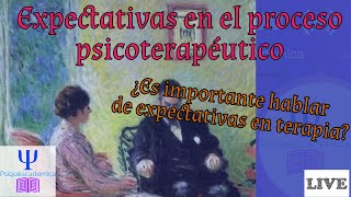 Las expectativas en el proceso terapeutico