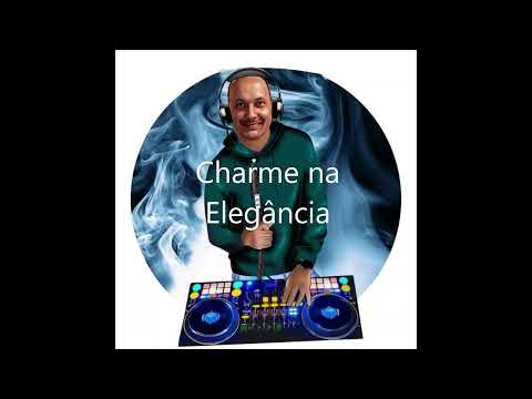 Charme na Elegância Set Mix 35 (The Best)