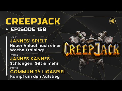 [DE] Jannes zweite Chance und Aufstiegskämpfe | Creepjack 158 - Warcraft 3
