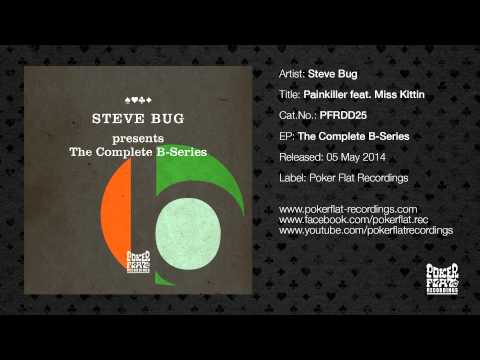 Steve Bug - Painkiller feat. Miss Kittin