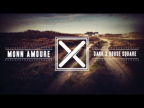 Stelio - Monn Amoure (Dark x House Square Rebuild)