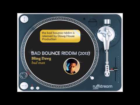 Bad Bounce RIDDIM MIX (2013) Konshens, Bounty Killer, Bling Dawg, Esco, Nitty Kutchie