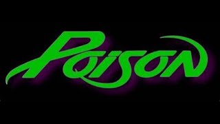 I NEVER CRY   (POISON)