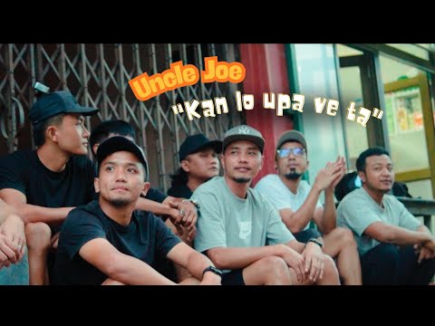 Uncle Joe - "Kan lo upa ve ta"  (Official Music Video)