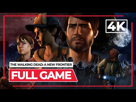 [FULL GAME] The Walking Dead: A New Frontier | PS4 Pro | 4K | Full Game Walkthrough