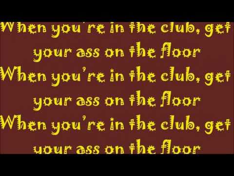 Diddy-Dirty Money - Ass On the Floor Lyrics