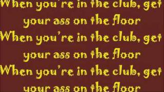 Diddy-Dirty Money - Ass On the Floor Lyrics