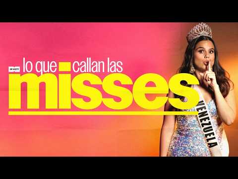 Lo que callan las Misses | 277