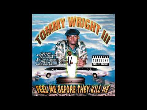 Tommy Wright, III - Real Nigga Nite Out ft. K - Rock | Kronic [Official Audio]