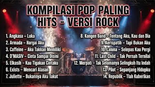 Download lagu Lagu Pop Hits Indonesia Versi ROCK | Luka, Tentang Aku Kau dan Dia, Tapi Bukan Aku mp3