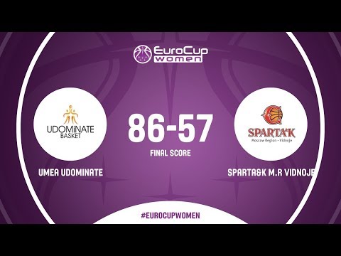 Umea Udominate 86 - 57 Sparta&K MR Vidnoje (Eurocup Women 2017/2018 season)
