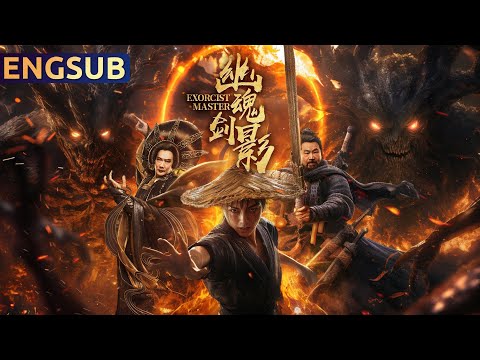 【Exorcist Master】Latest Martial Arts Kung Fu Action Fantasy Epic | ENGSUB | Star Movie