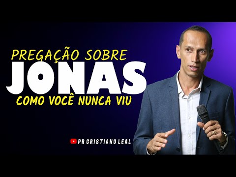 A HISTÓRIA DE JONAS COMO VOCÊ NUNCA VIU - PR CRISTIANO LEAL