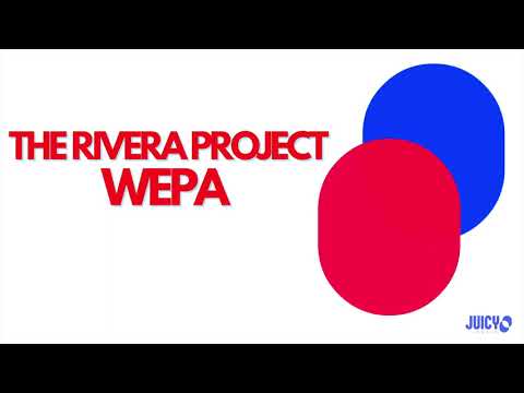The Rivera Project -Wepa