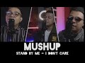 Mushup  Stand by me - I don't care Mario G klau feat Marlo and Marjo